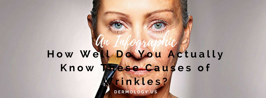 Know These Causes of Wrinkles