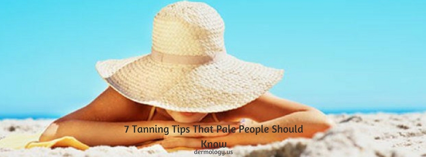 7 Tanning Tips